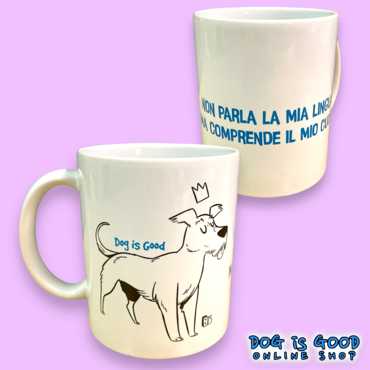 Dog Is Good - DiG MUG - Le esclusive tazze DiG!