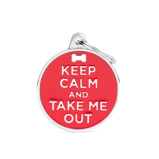 Medaglietta Charms Keep Calm And Take Me Out con scritta su collare cane - MyFamily
